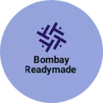 Business logo of Bombay readymade