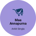 Business logo of Maa Annapurna traders