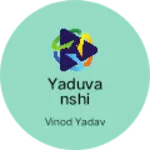 Business logo of Yaduvanshi shopp