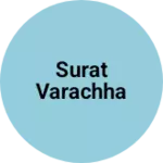 Business logo of Surat Varachha