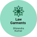 Business logo of Law garments