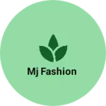 Business logo of Mj Fashion