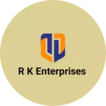 Business logo of R K Enterprises