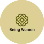 Business logo of Being women