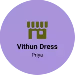 Business logo of Vithun dress