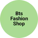 Business logo of Bts fashion shop