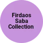 Business logo of Firdaos Saba collection