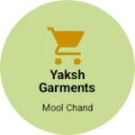 Business logo of Yaksh garments
