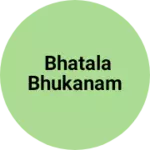 Business logo of Bhatala bhukanam