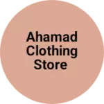 Business logo of Ahamad clothing store