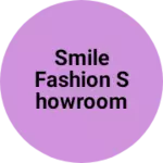 Business logo of Smile fashion showroom