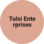 Business logo of Tulsi Enterprises