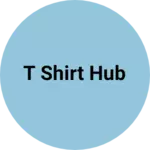 Business logo of T shirt hub based out of Kamrup
