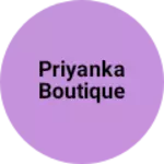 Business logo of Priyanka boutique