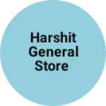 Business logo of Harshit general Store