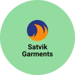 Business logo of SATVIK GARMENTS