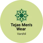 Business logo of Tejas men's wear