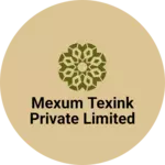 Business logo of Mexum texink private limited