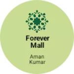 Business logo of Forever mall