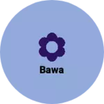 Business logo of Bawa