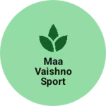 Business logo of Maa Vaishno sport