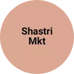 Business logo of Shastri mkt