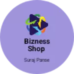 Business logo of Bizness shop