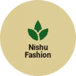 Business logo of Nishu fashion