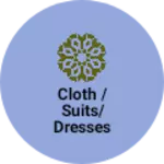 Business logo of Cloth /suits/ dresses