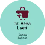 Business logo of Sri Astha Laxmi