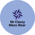 Business logo of Mr classy mens wear