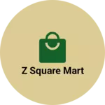 Business logo of Z Square Mart
