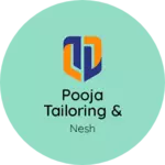 Business logo of Pooja tailoring & Dezioner