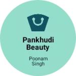 Business logo of Pankhudi beauty parlour
