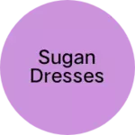 Business logo of Sugan dresses