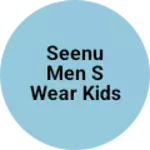 Business logo of Seenu men s wear kids wear