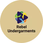 Business logo of Rebel undergarments
