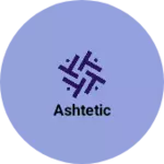 Business logo of Ashtetic