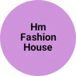 Business logo of HM Fashion house