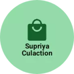 Business logo of supriya culaction