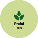 Business logo of Praful
