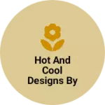 Business logo of Hot and cool designs by manzar