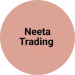 Business logo of Neeta trading