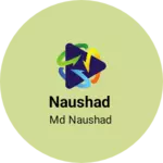 Business logo of Naushad