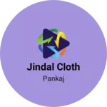 Business logo of Jindal cloth