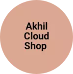 Business logo of Akhil cloud shop