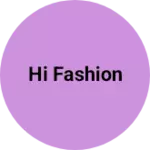 Business logo of Hi Fashion