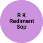 Business logo of R k rediment sop