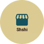 Business logo of Shshi