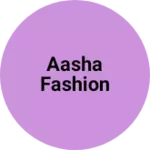 Business logo of AASHA FASHION